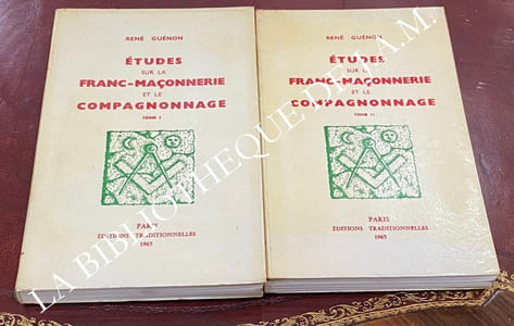 ÉTUDES SUR LA FRANC - MAÇONNERIE ET LE COMPAGNONNAGE
Tome 1 & Tome 2.