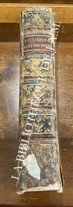 DICTIONNAIRE MYTHO-HERMETIQUE, dans lequel on trouve LES ALLÉGORIES FABULEUSES DES POÈTES, LES MÉTAPHORES, LES ÉNIGMES ET LES TERMES BARBARES DES PHILOSOPHES HERMÉTIQUES EXPLIQUES.