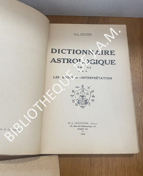 DICTIONNAIRE ASTROLOGIQUE.. GOUCHON - Henri-Joseph & REVERCHON.