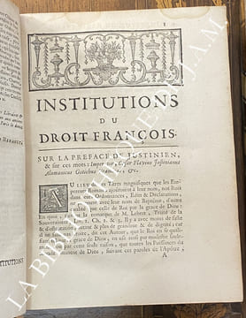 LES IINSTITUTS DE JUSTINIEN CONFERES AVEC LE DROIT FRANÇOIS DIVISES EN QUATRE LIVRES.. BOUTARIC - FRANÇOIS DE.