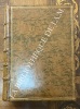 Les Œuvres de L. Annaeus Seneca, mises en Fran&ccedil;ois par Mathieu de Chalvet, Conseiller du Roy en son Conseil d’Estat & Pr&eacute;sident &egrave;s Enqu&ecirc;tes du ...