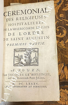 Cérémonial des religieuses hospitalières de la miséricorde de Jésus de l’ordres de saint augustin.. Chanoinesses régulières hospitalières de la ...