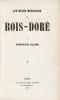 Les Beaux Messieurs de Bois Dor&eacute;. Sand, George