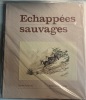 Échappées sauvages. Claude, Genoud