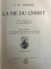 La vie du Christ. 