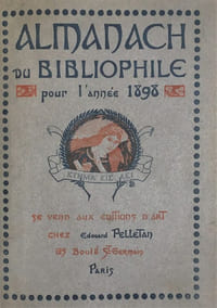 ALMANACH DU BIBLIOPHILE pour l'année 1898-1903.