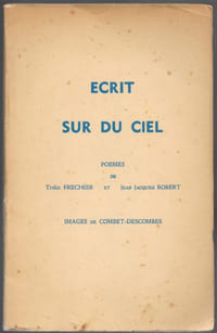 Écrit sur du ciel. Images de Combet-Descombes.