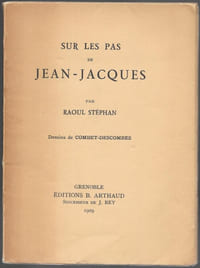 Sur les pas de Jean-Jacques. Dessins de Combet-Descombes.