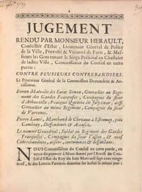 Jugement rendu par Monsieur Hérault, conseiller d'Estat, lieutenant général de police de la ville de Paris [...] contre plusieurs contrebandiers...