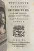 Historiarum ab Urbe condita libri qui supersunt XXXV.... TITE-LIVE. 