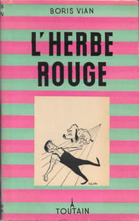 L'Herbe rouge.