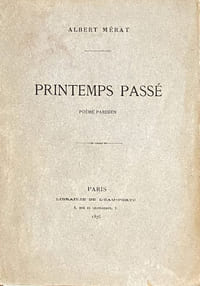 Printemps passé, poème parisien. 