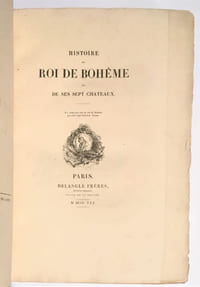 Histoire du Roi de Bohême et de ses sept châteaux.