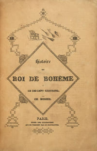 Histoire du Roi de Bohême et de ses sept châteaux.