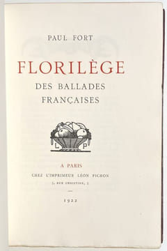 Florilège des ballades françaises. . FORT Paul. 
