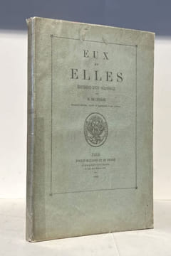 Eux et Elles, histoire d'un scandale. . LESCURE Adolphe de.