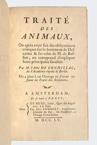Traité des animaux, où après avoir fait des observations critiques sur le sentiment de Descartes & sur celui de M. de Buffon, on entreprend d'expliquer leurs principales facultés.