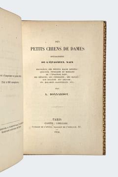 Des petits chiens de dame, spécialement de l'épagneul nain. . BONNARDOT Alfred.