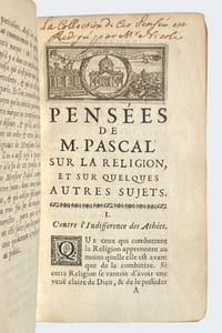 Pensées de M. Pascal sur la Religion et sur quelques autres sujets, qui ont esté trouvées après sa mort parmy ses papiers. Troisième édition. — Discours sur les Pensées de M. Pascal...