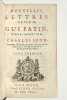 Nouvelles lettres, tir&eacute;es du cabinet de Mr. Charles Spon, contenant l'histoire du tems, & des particularitez sur la vie & sur les &eacute;crits des savans de ...