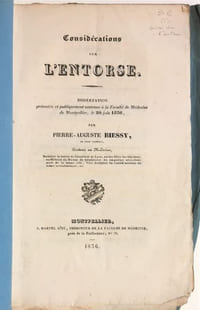Considérations sur l'entorse. Dissertation présentée et publiquement soutenue à la Faculté de Médecine de Montpellier, le 20 juin 1836.