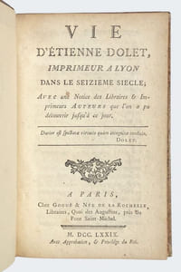 Vie d'Étienne Dolet, imprimeur à Lyon dans le seizième siècle...
