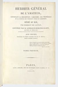 Herbier général de l'amateur, contenant la description, l'histoire, les propriétés et la culture des végétaux utiles et agréables ; dédié au Roi. 