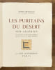 Les Puritains du d&eacute;sert sud-alg&eacute;rien.. CHEVRILLON Andr&eacute;. 