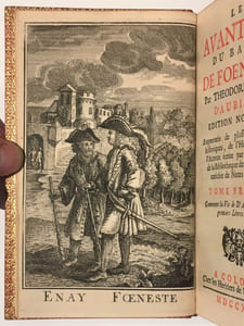 Les Avantures du baron de Foeneste. Édition nouvelle, augmentée  de plusieurs remarques historiques, de l'Histoire secrète de l'auteur écrite par lui-même, & de la bibliothèque de Me. Guillaume...