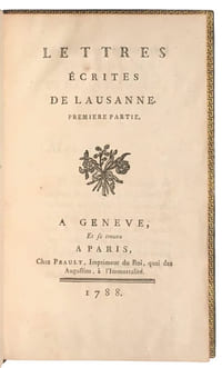 Lettres écrites de Lausanne. [Suivi de :] Caliste ou Suite des Lettres écrites de Lausanne. 