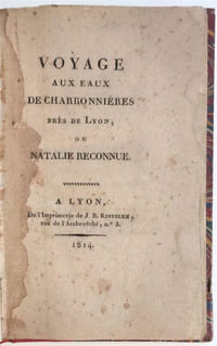 Voyage aux eaux de Charbonnières près de Lyon, ou Natalie reconnue.