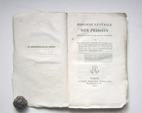 Histoire générale des prisons sous le règne de Buonaparte.