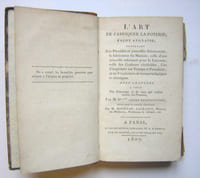 L'art de fabriquer la poterie, façon anglaise; contenant les procédés et nouvelles Découvertes, la fabrication du Minium, celle d'une nouvelle substance pour la couverte, celle des couleurs vitrifiables, l'art d'imprimer sur Faïence et Porcelaine, et un Vocabulaire de termes techniques et chimiques. A l'usage des fabricans et de ceux qui veulent établir des Poteries. Revu pour la partie chimique par M. Bouillon-Lagrange.