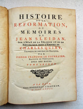 Histoire de la Réformation ou Mémoires de Jean Sleidan sur l'état de la religion et de la République sous l'Empire de Charles Quint.. SLEIDAN (Jean)