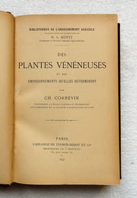 Des Plantes vénéneuses et des empoisonnements qu'elles déterminent.