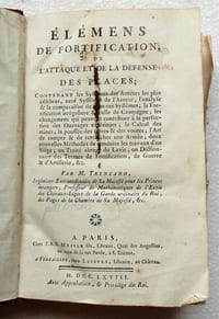 Élémens de fortification, de l'attaque et de la défense des places.