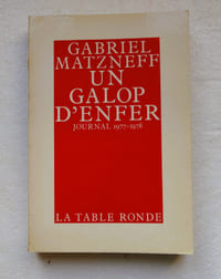 Un galop d'enfer Journal 1977 - 1978.