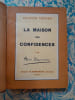 La maison des confidences. Henri DUVERNOIS