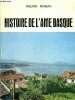 Histoire de l'âme basque. Roland MOREAU