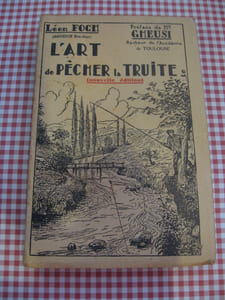 L'art de pêcher la truite