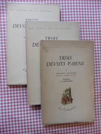 Trois dévots païens / 3 volumes