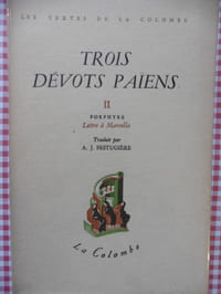 Trois dévots païens / 3 volumes