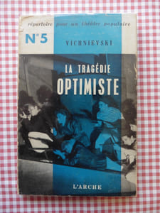 La tragédie optimiste