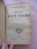 Histoire d'un crime. Victor HUGO