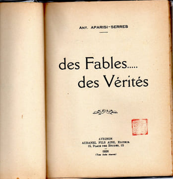 des Fables... des Vérités. Antonio APARISI-SERRES