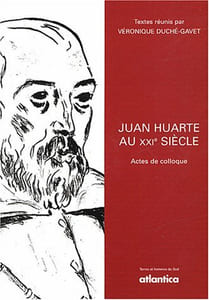 Juan Huarte au XXIe siècle