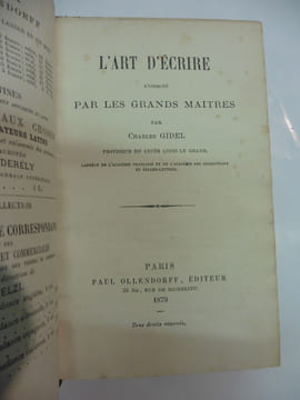 L'art d'écrire enseigné par les grands maîtres. Charles GIDEL