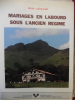 Mariages en Labourd sous l'Ancien Régime. Maité LAFOURCADE