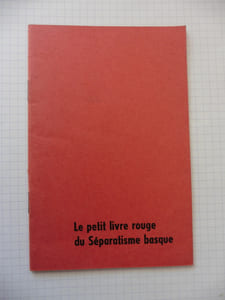 Le petit livre rouge du Séparatisme basque