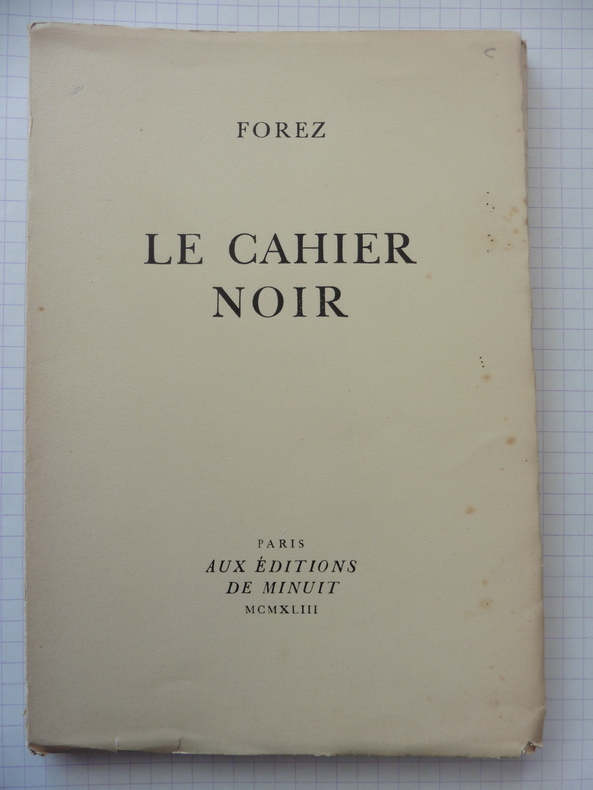 Forez - Le cahier noir - Livre Rare Book
